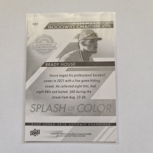 2022 Goodwin Champions - Splash of Color Base - #107 - Brady House