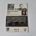 NRL 2024 Traders - Season to Remember SR51 Botille Vette-Welsh Tigers