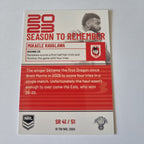 NRL 2024 Traders - Season to Remember - #SR41 Mikaele Ravalawa Dragons