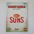 2024 Select Footy Stars - Footy Heads - FH45 - M. Rowell - GC Suns