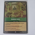 Lorcana - First Chapter - Coldfoil - Sudden Chill - 98/204 - Common