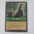 Lorcana - First Chapter - Coldfoil - Do It Again! - 94/204 - Rare