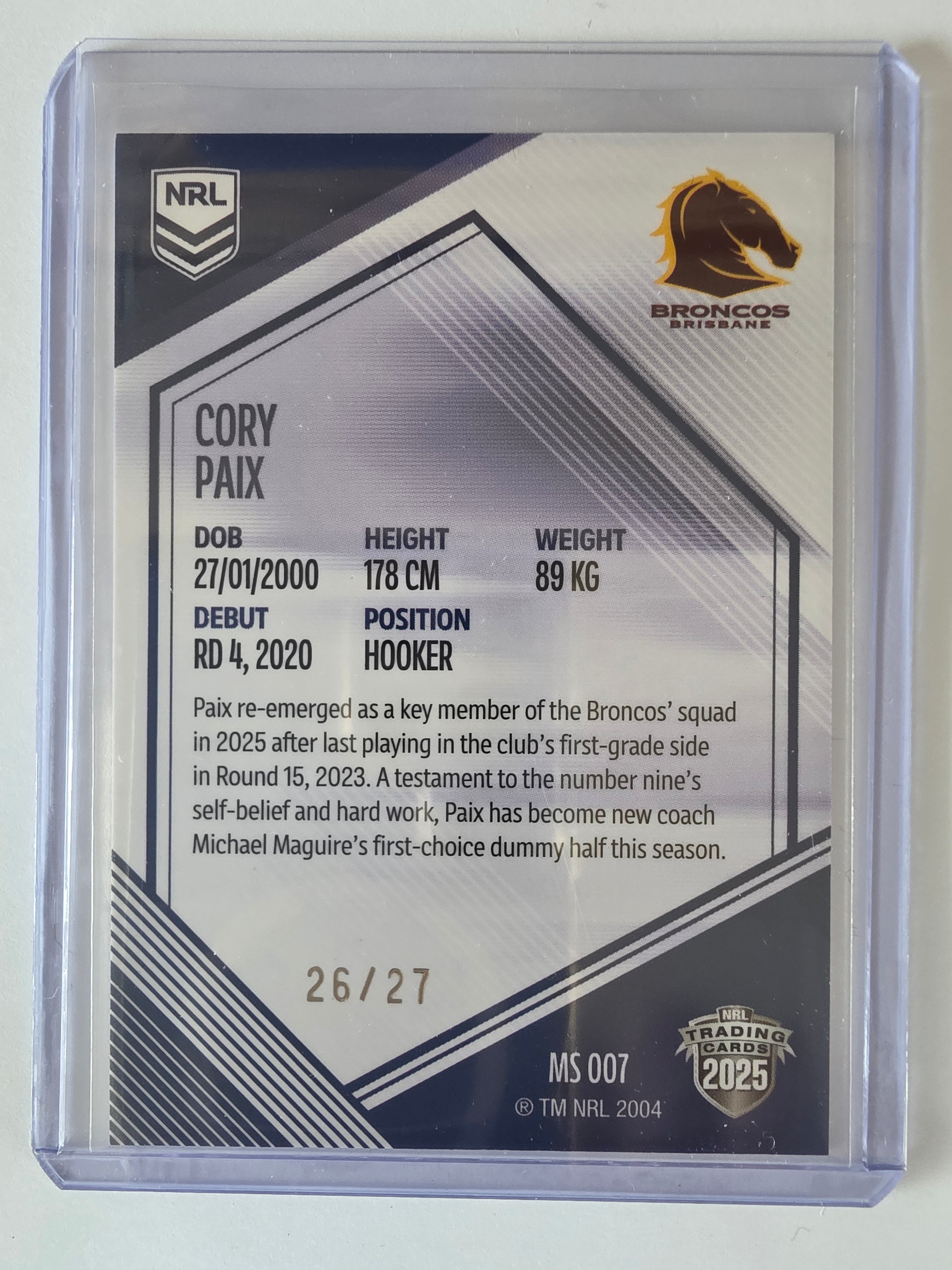 NRL 2025 Elite | Mojo Sapphire| #MS07 | Cory Paix | #26/27 | Broncos