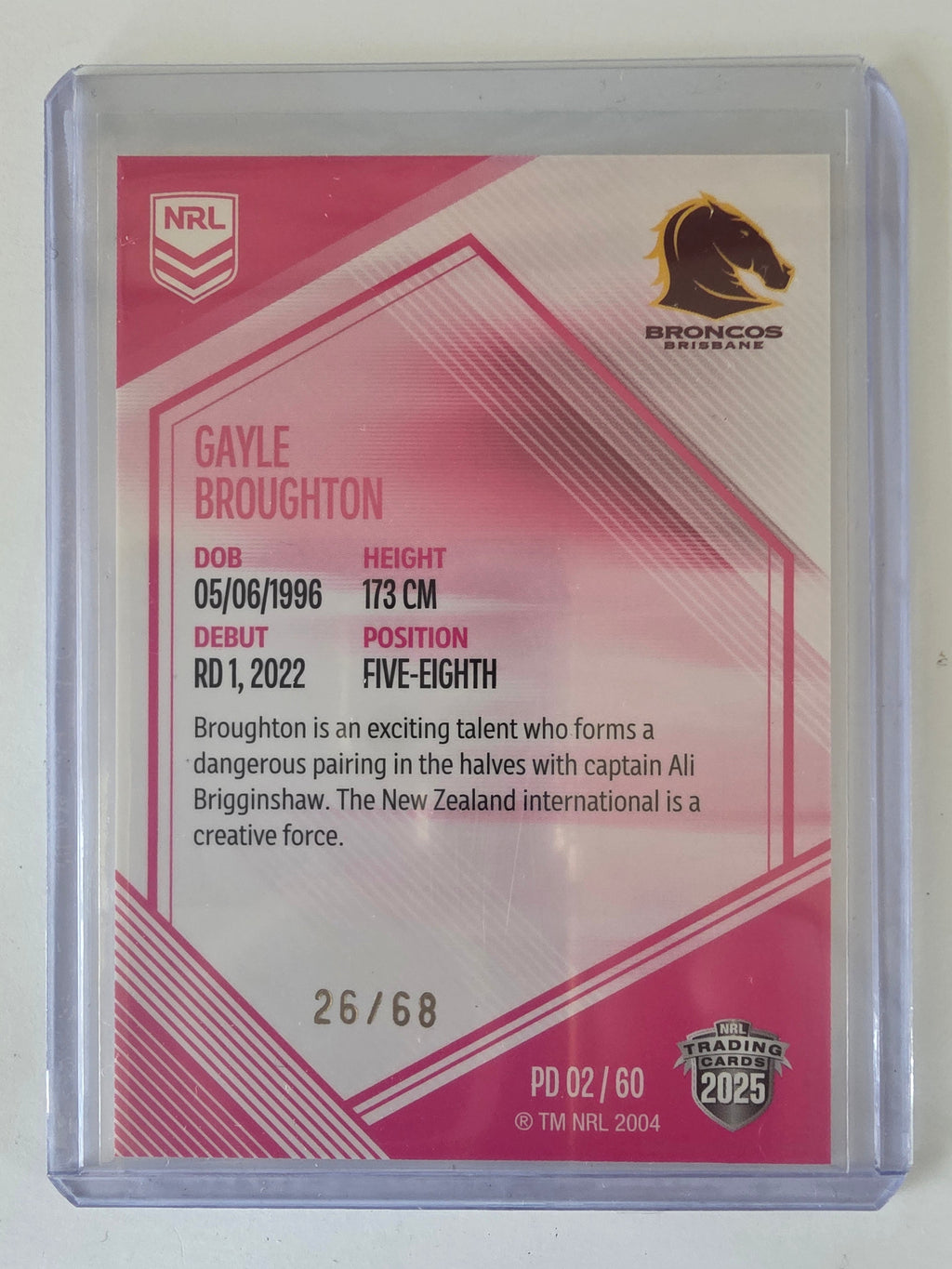 NRL 2025 Elite | Mojo Pink Diamond | #PD02 | Gayle Broughton | #26/68 | Broncos
