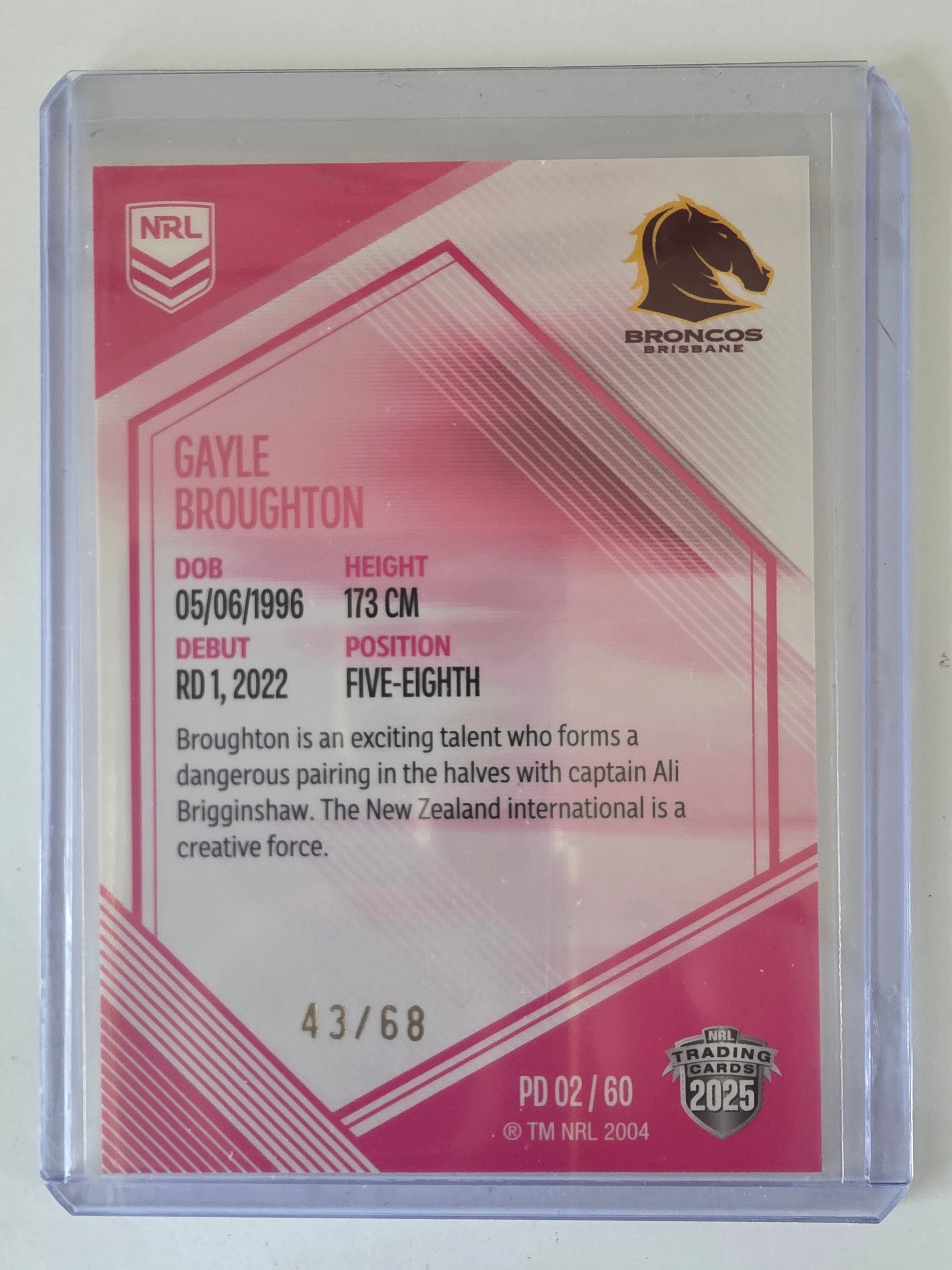 NRL 2025 Elite | Mojo Pink Diamond | #PD02 | Gayle Broughton | #43/68 | Broncos