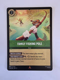 Disney Lorcana | Set 9 Fabled | 100/204 | Family Fishing Pole | Rare