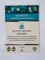 2025/26 Cricket Traders | 24/25 Season to Remember | #STR05 | Max Bryant | Heat