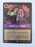 Lorcana Whispers in the Well #65/204 COLDFOIL Fragile as a Flower | Common
