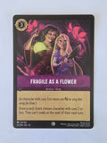 Lorcana Whispers in the Well #65/204 Fragile as a Flower | Common