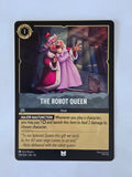 Lorcana Whispers in the Well #199/204 The Robot Queen | Uncommon