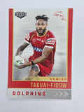 NRL 2025 Elite Base #045 Hamiso Tabuai-Fidow Dolphins