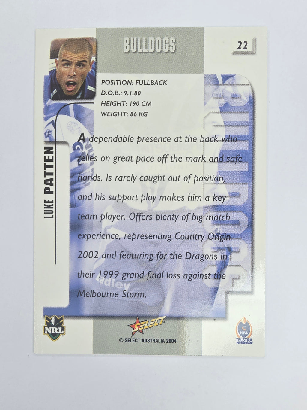 NRL 2004 Authentic Base Card #22 Luke Patten Canterbury-Bankstown Bulldogs