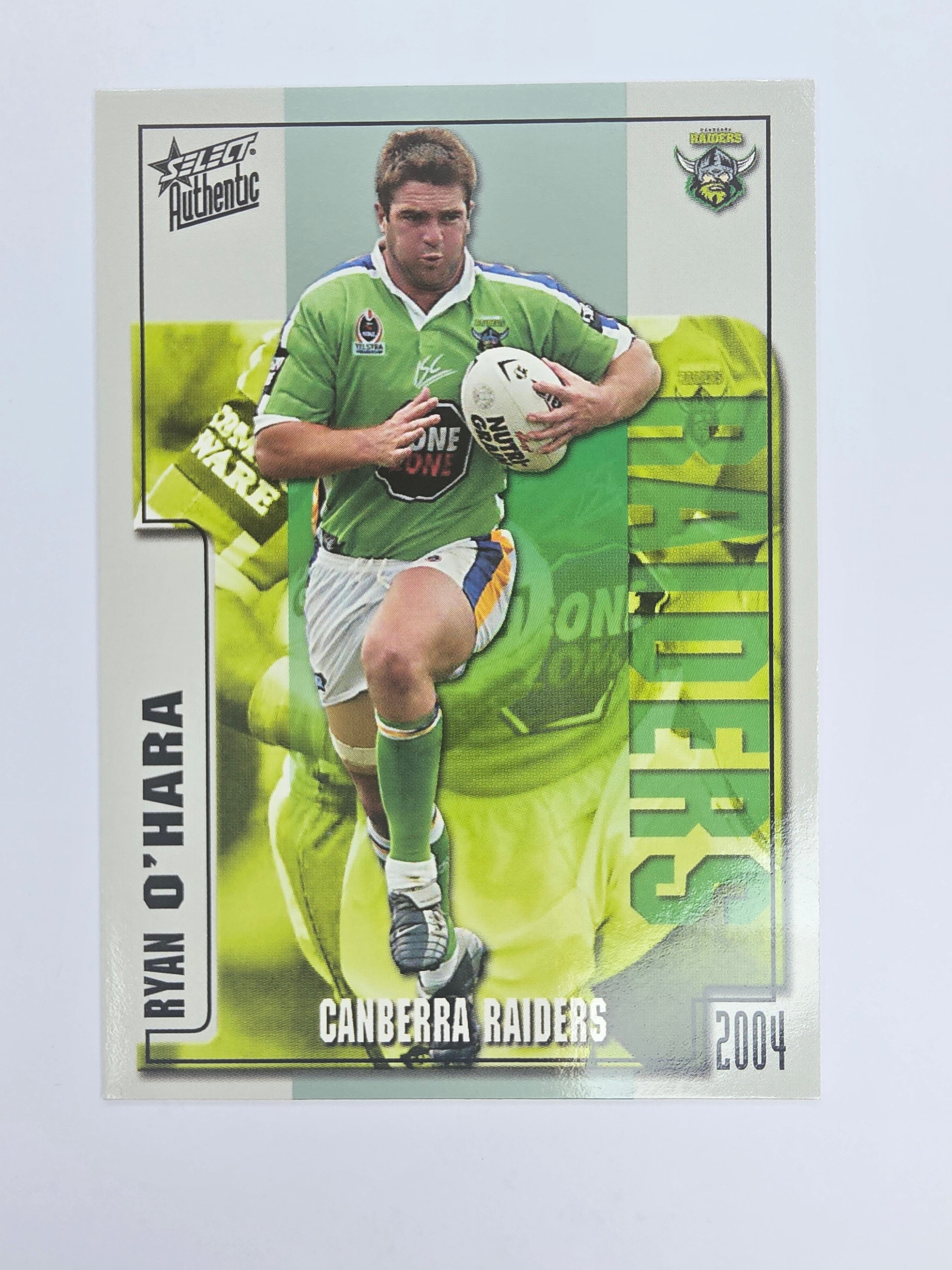 NRL 2004 Authentic Base Card #37 Ryan O’Hara Canberra Raiders