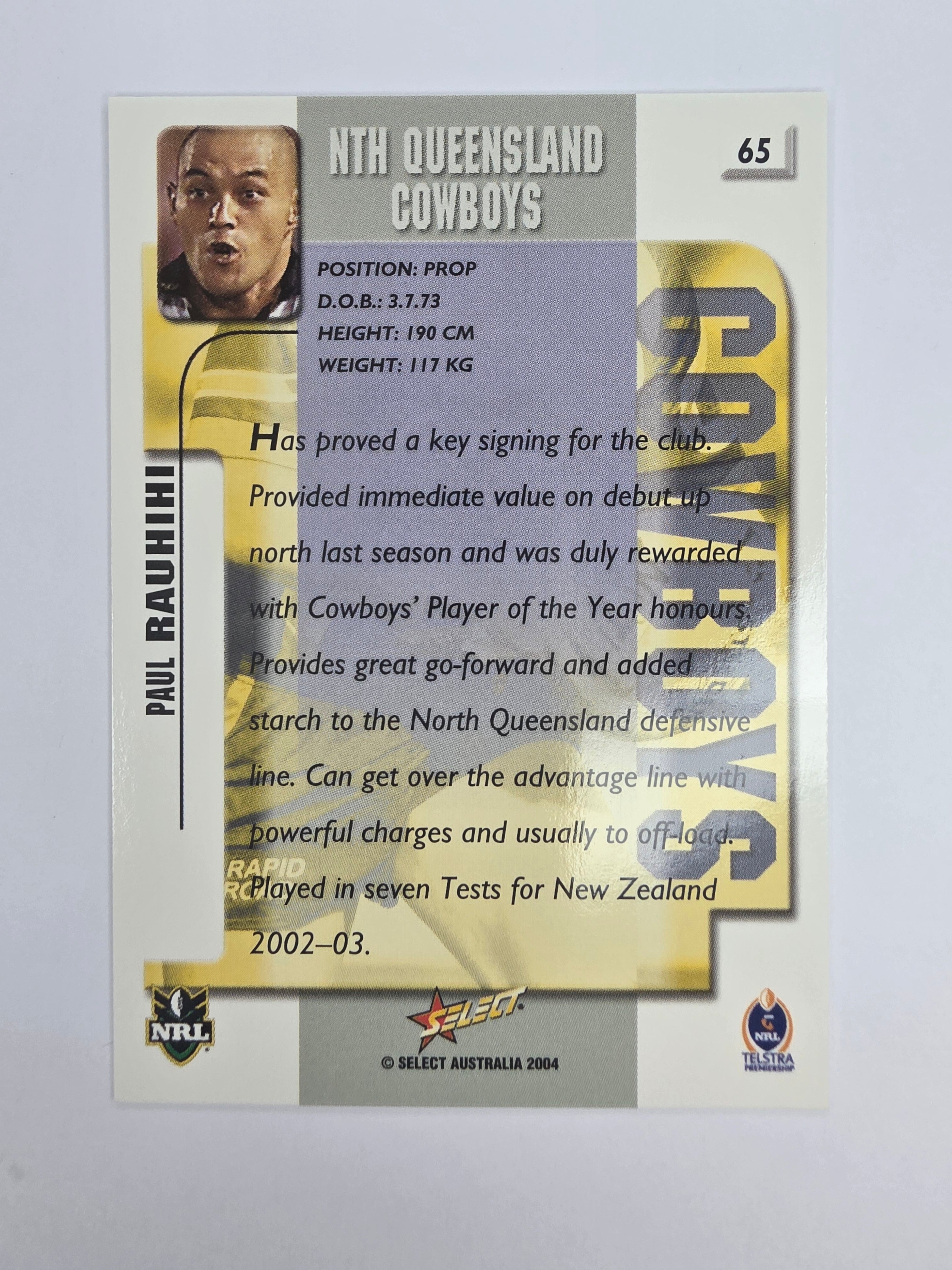 NRL 2004 Authentic Base Card #65 Paul Rauhihi North Queensland Cowboys