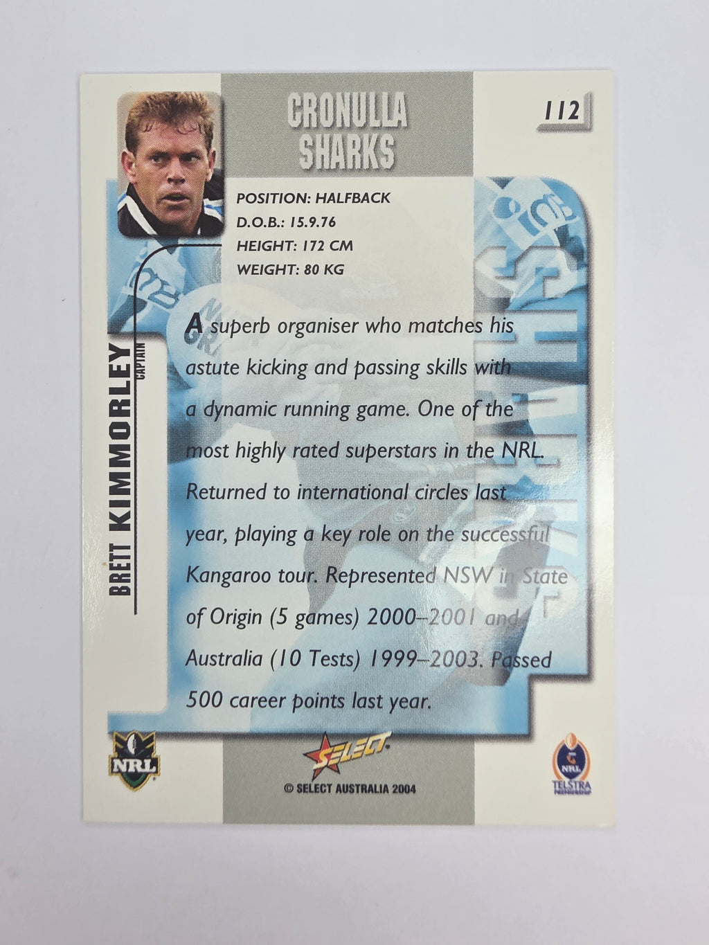 NRL 2004 Authentic Base Card #112 Brett Kimmorley Cronulla-Sutherland Sharks