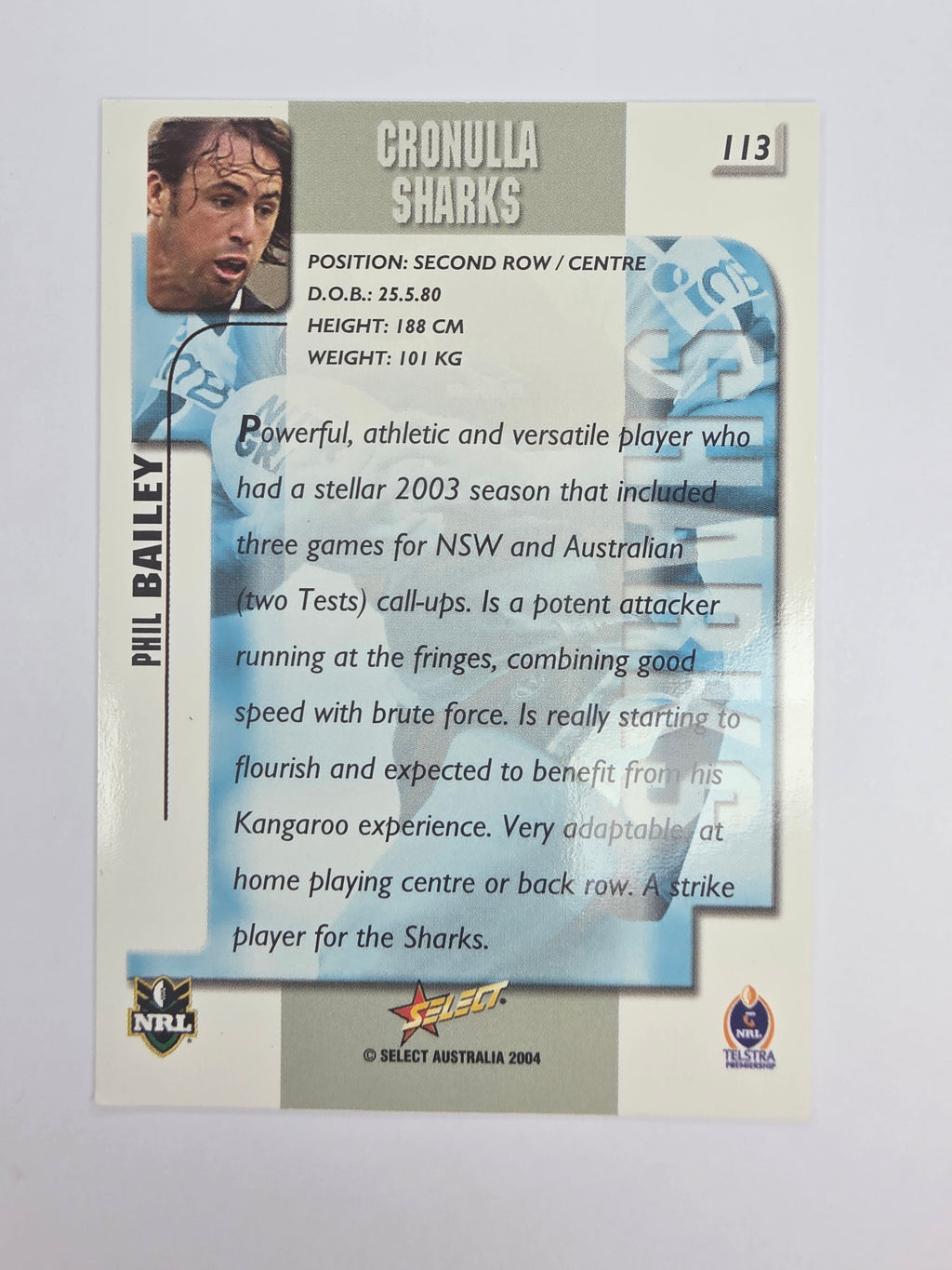 NRL 2004 Authentic Base Card #113 Phil Bailey Cronulla-Sutherland Sharks