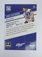 NRL 2012 Dynasty Base Card #30 Greg Eastwood Canterbury Bankstown Bulldogs