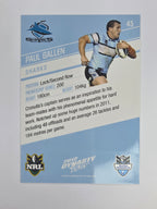 NRL 2012 Dynasty Base Card #45 Paul Gallen Cronulla Sutherland Sharks