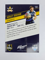 NRL 2012 Dynasty Base Card #102 Ashley Graham North Queensland Cowboys