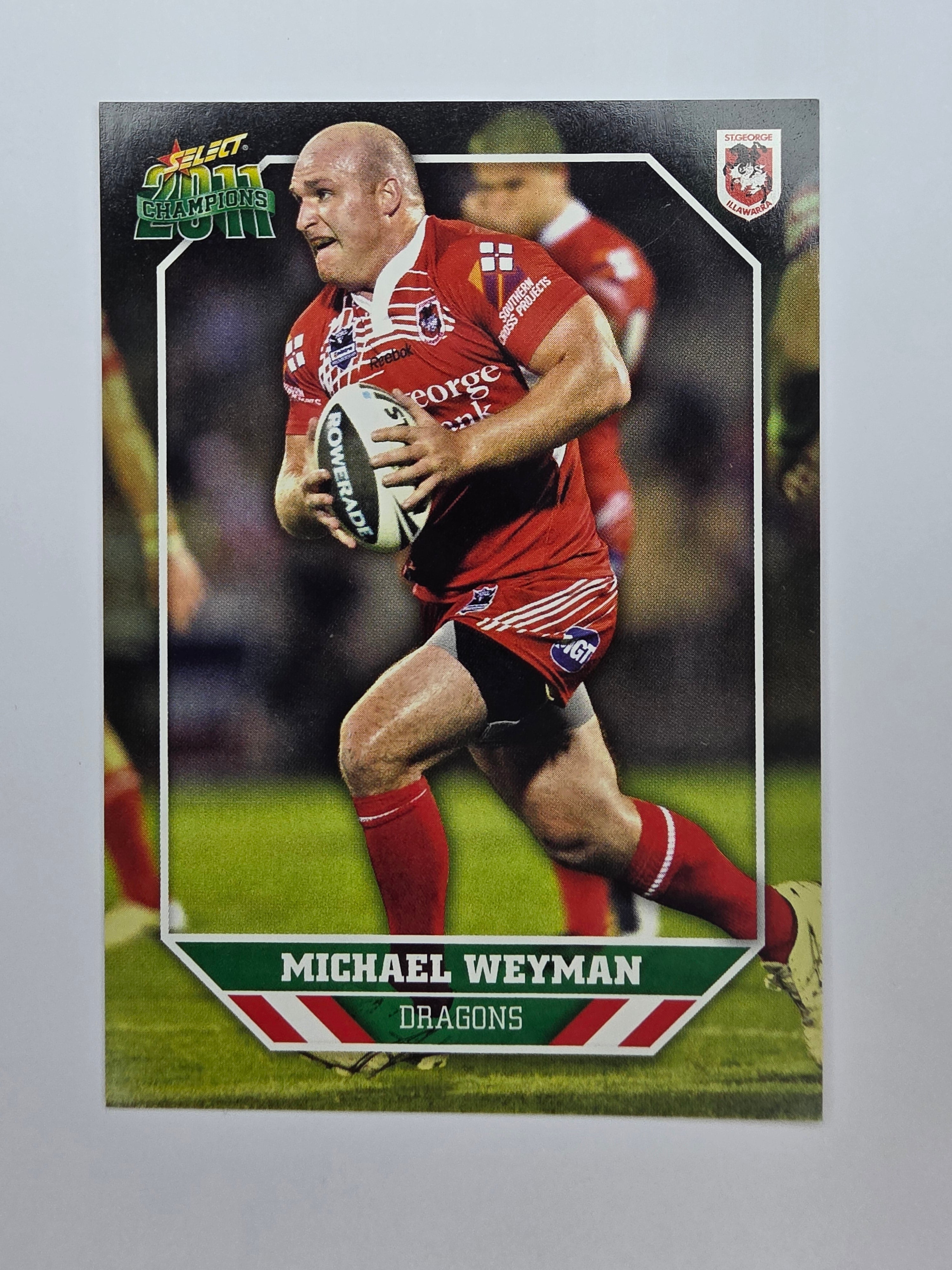 NRL 2011 Champions Base Card #147 Michael Weyman St George Illawarra Dragons