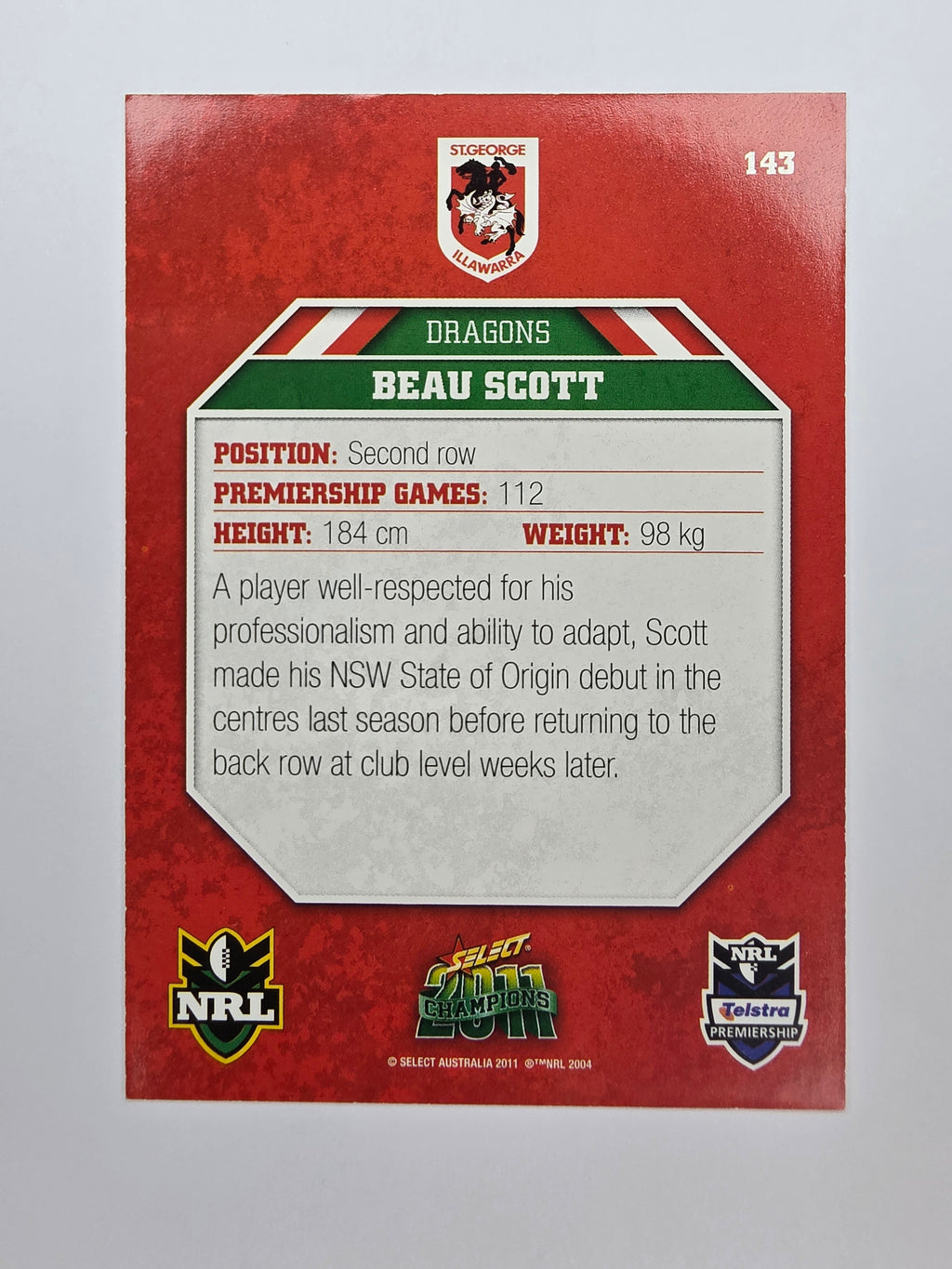 NRL 2011 Champions Base Card #143 Beau Scott St George Illawarra Dragons