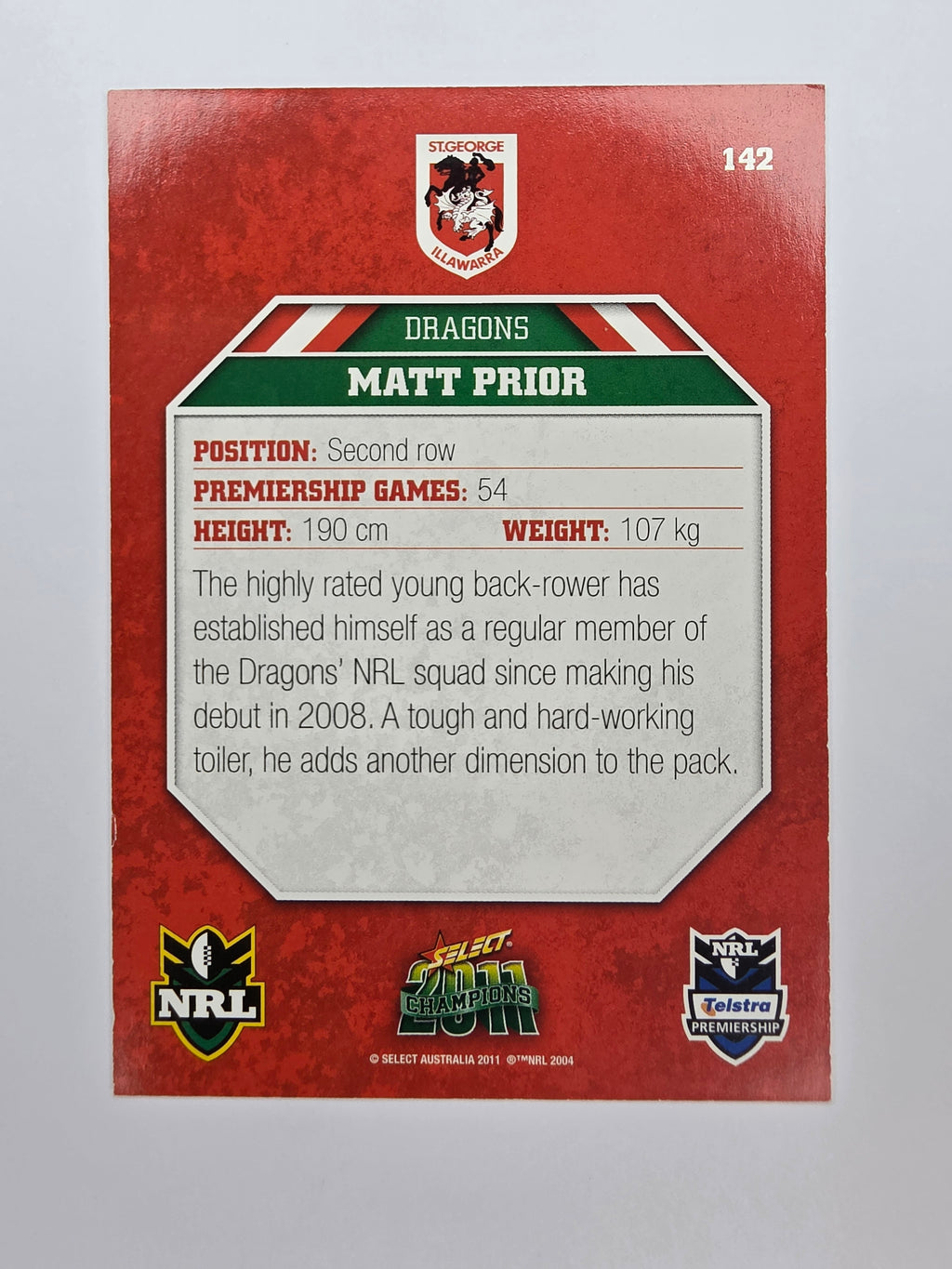 NRL 2011 Champions Base Card #142 Matt Prior St George Illawarra Dragons