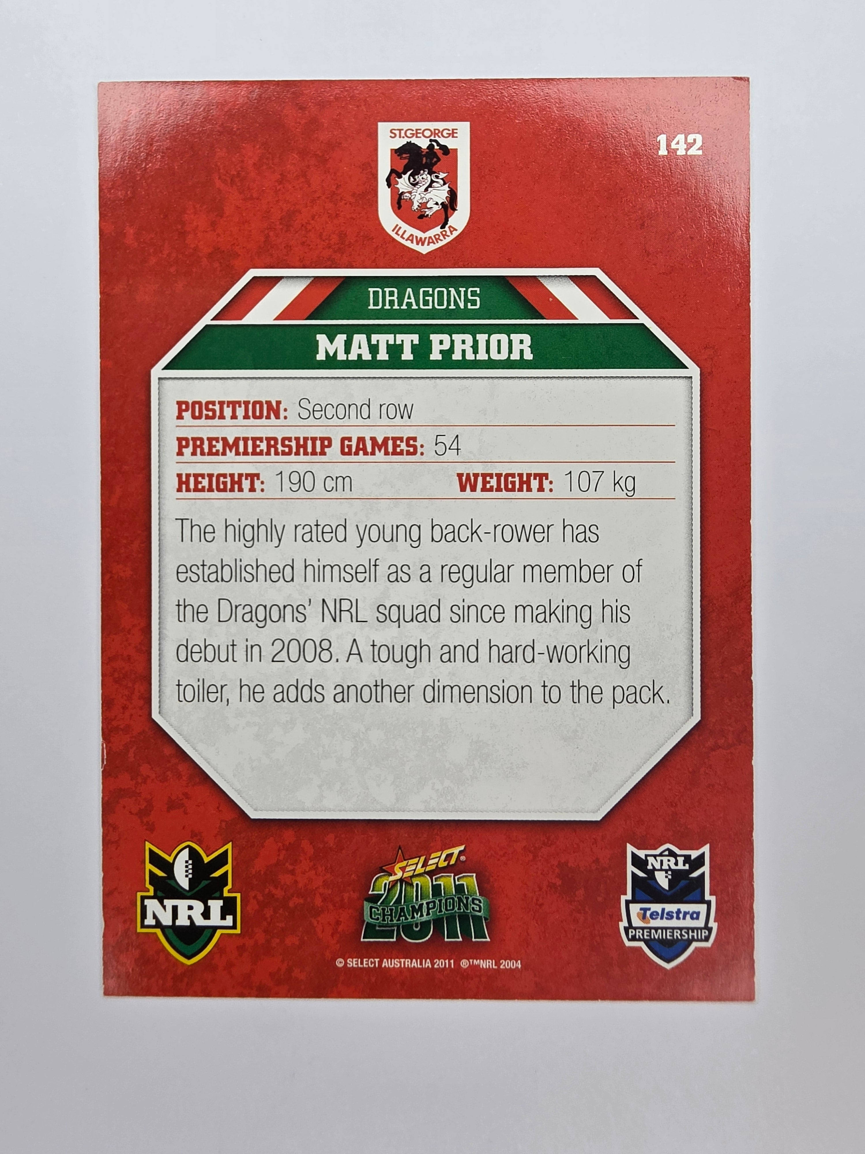 NRL 2011 Champions Base Card #142 Matt Prior St George Illawarra Dragons