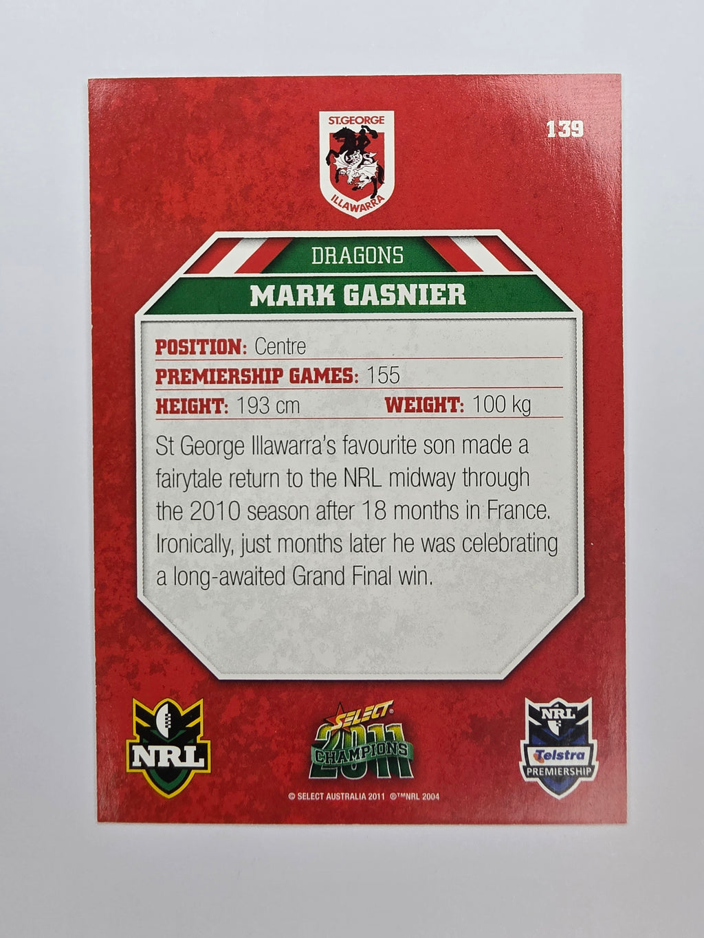 NRL 2011 Champions Base Card #139 Mark Gasnier St George Illawarra Dragons
