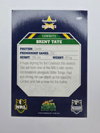 NRL 2011 Champions Base Card #107 Brent Tate North Queensland Cowboys