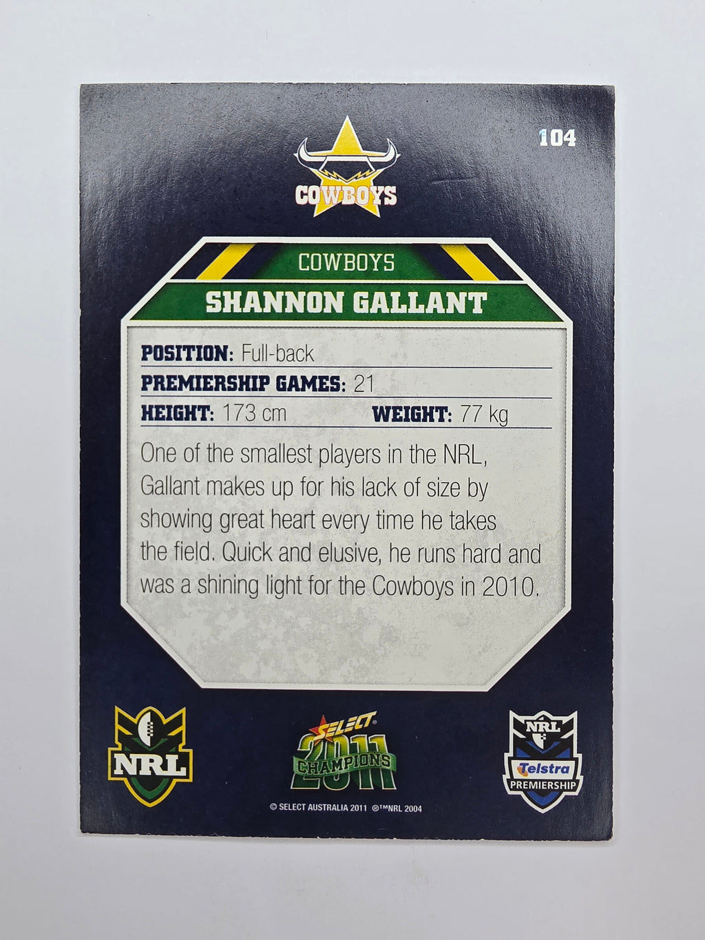 NRL 2011 Champions Base Card #104 Shannon Gallant North Queensland Cowboys