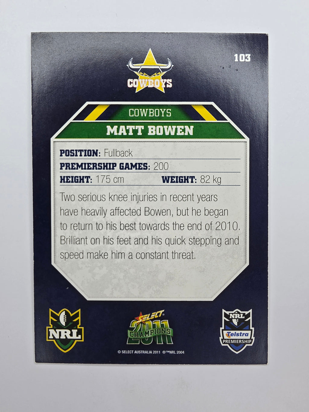 NRL 2011 Champions Base Card #103 Matt Bowen North Queensland Cowboys