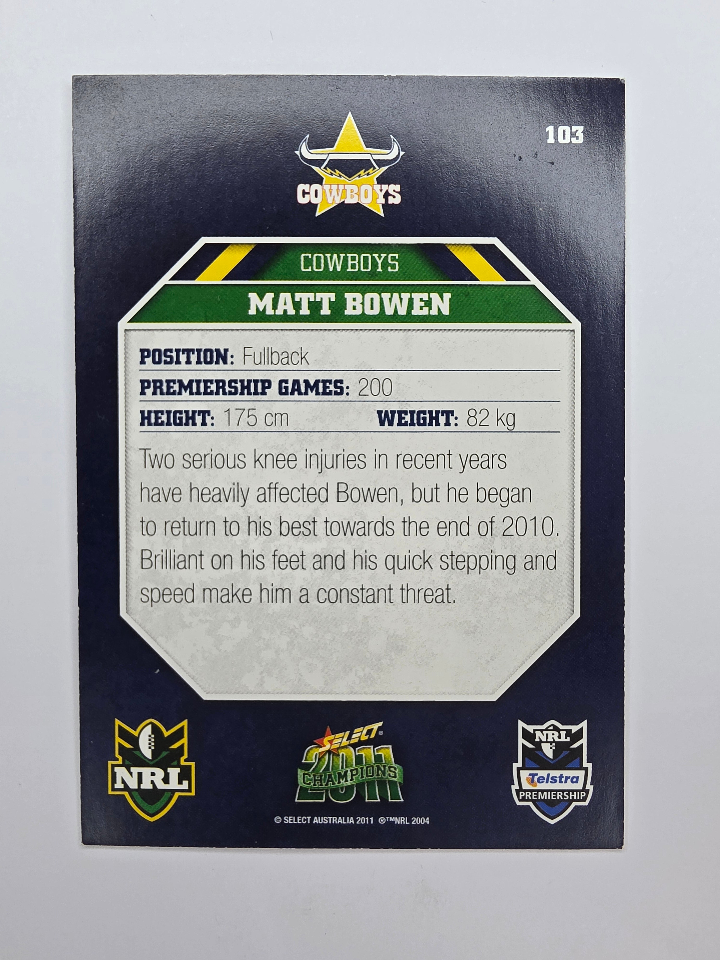 NRL 2011 Champions Base Card #103 Matt Bowen North Queensland Cowboys