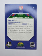 NRL 2011 Champions Base Card #92 Neville Costigan Newcastle Knights