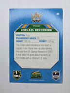 NRL 2011 Champions Base Card #63 Michael Henderson Gold Coast Titans