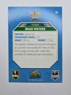 NRL 2011 Champions Base Card #61 Brad Meyers Gold Coast Titans