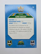 NRL 2011 Champions Base Card #54 Luke Bailey Gold Coast Titans