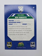 NRL 2011 Champions Base Card #27 Ben Roberts Canterbury Bankstown Bulldogs
