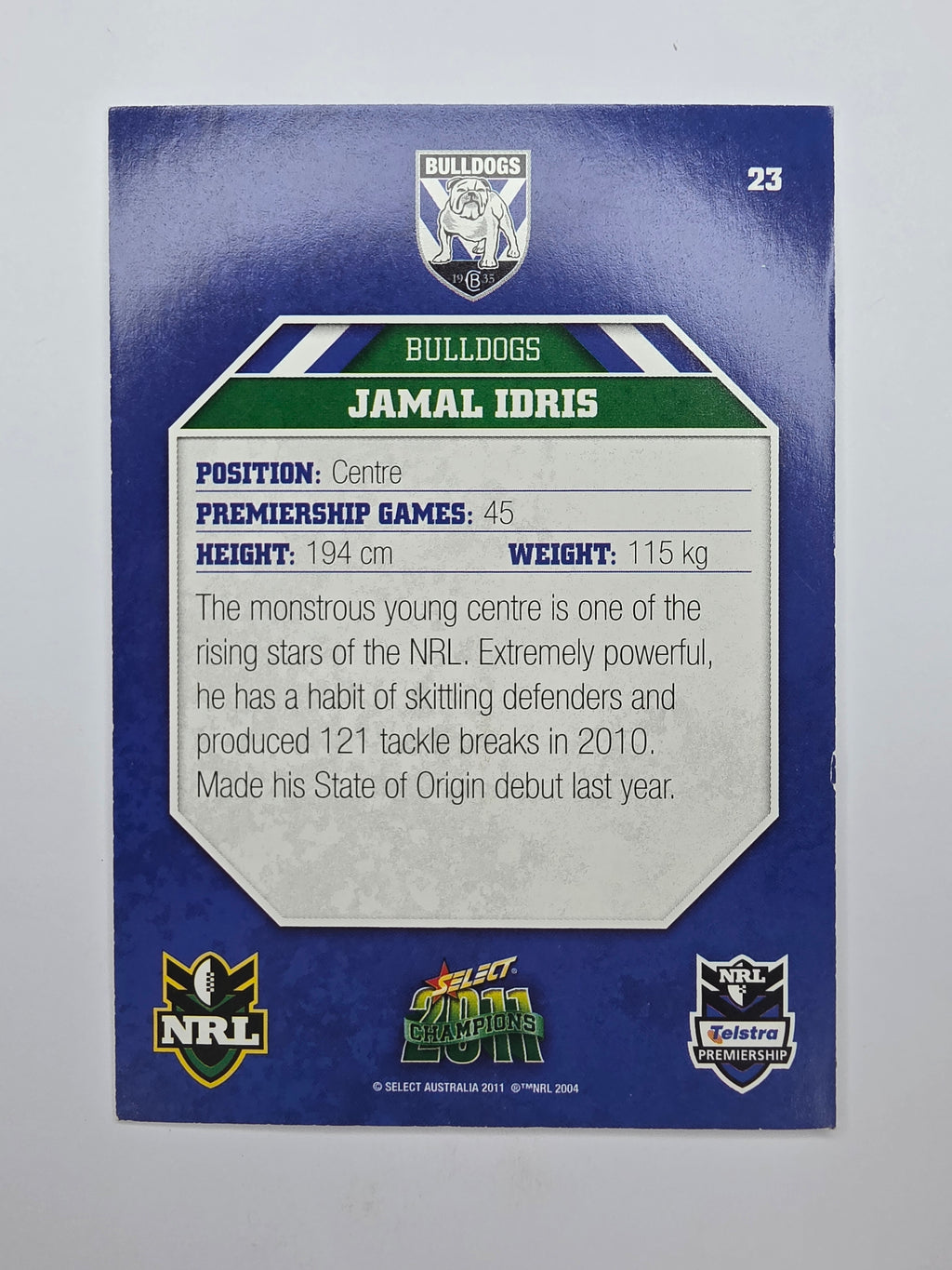 NRL 2011 Champions Base Card #23 Jamal Idris Canterbury Bankstown Bulldogs
