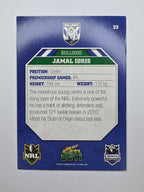 NRL 2011 Champions Base Card #23 Jamal Idris Canterbury Bankstown Bulldogs