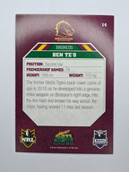 NRL 2011 Champions Base Card #14 Ben Te’o Brisbane Broncos