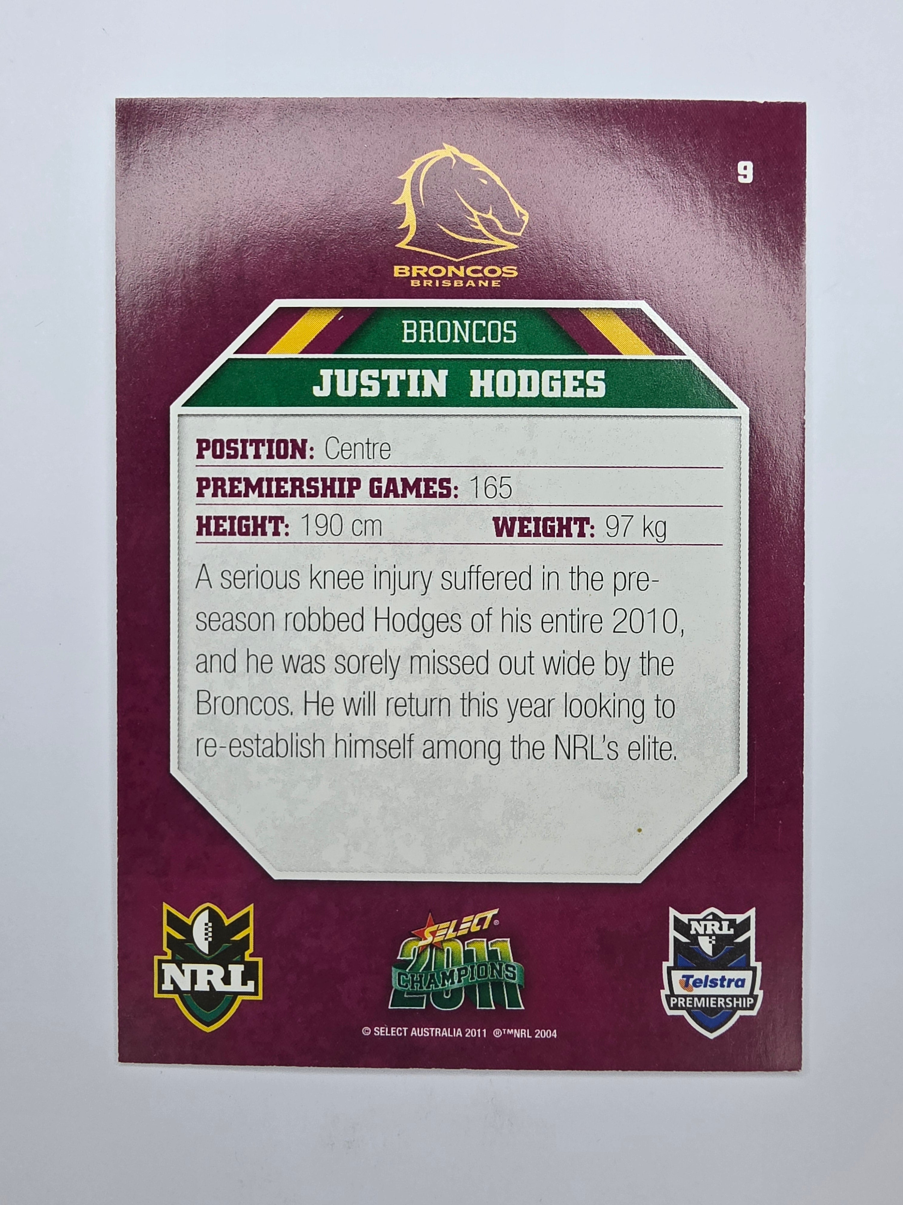 NRL 2011 Champions Base Card #9 Justin Hodges Brisbane Broncos