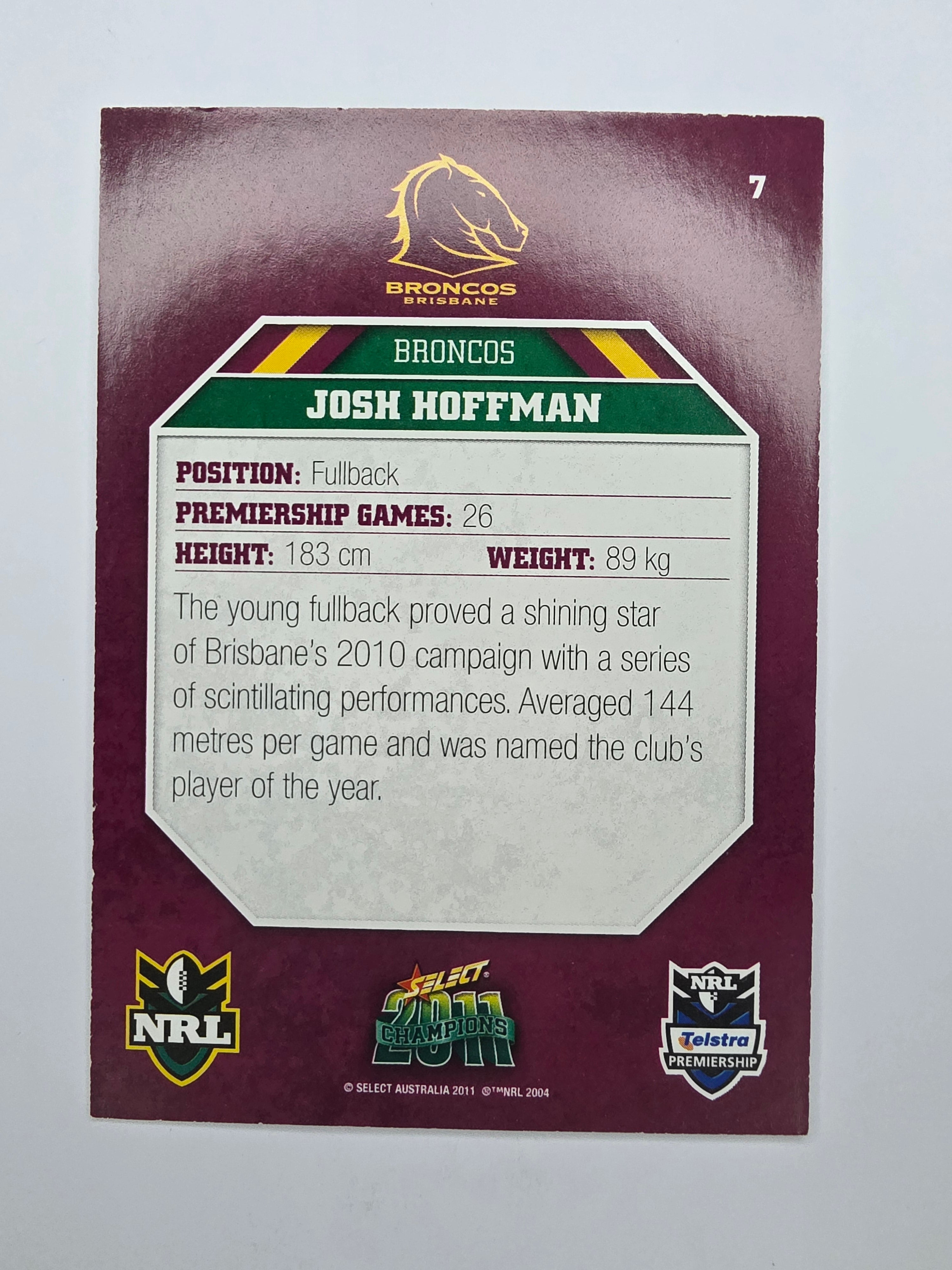 NRL 2011 Champions Base Card #7 Josh Hoffman Brisbane Broncos
