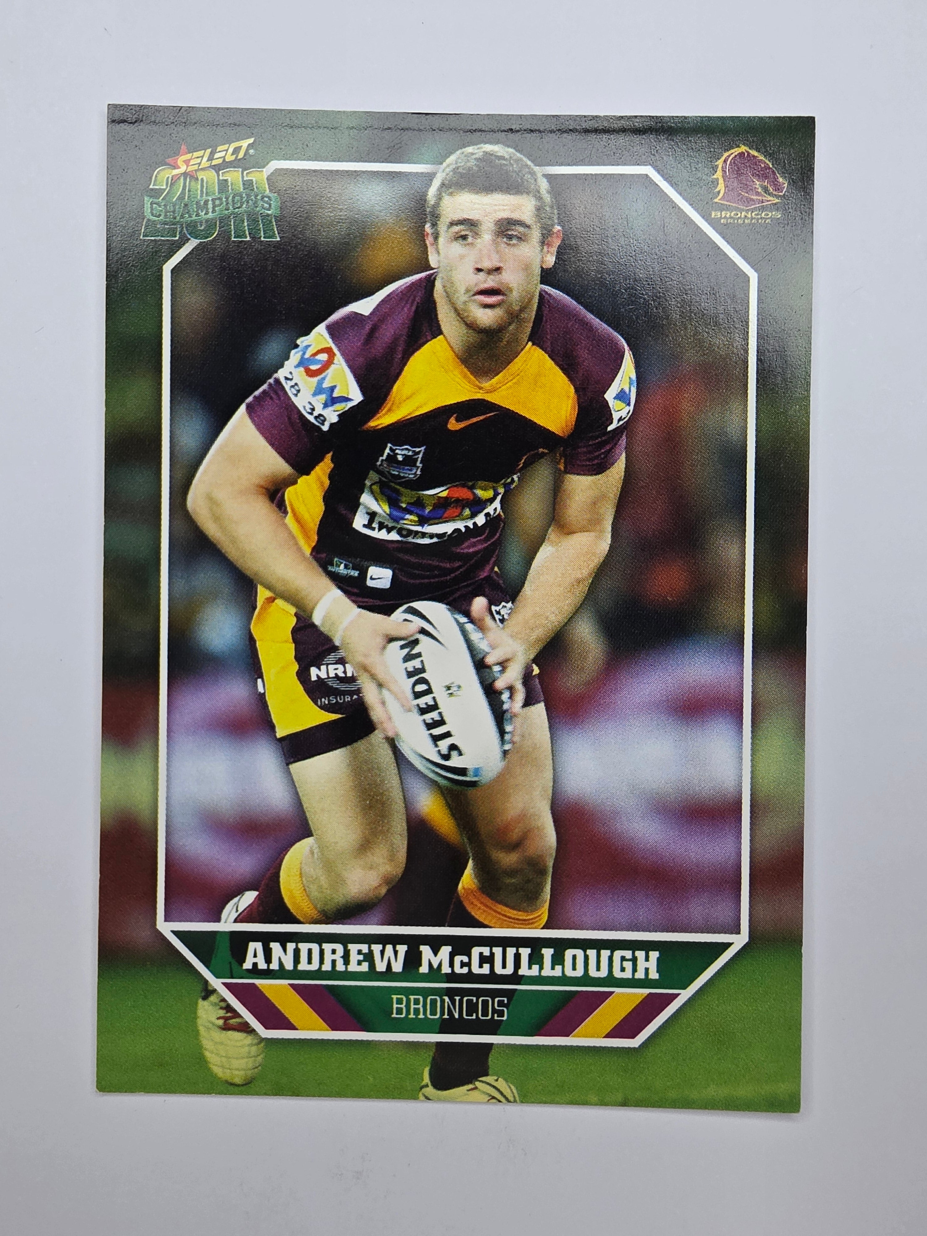 NRL 2011 Champions Base Card #6 Andrew McCullough Brisbane Broncos