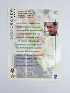 NRL 2003 Select XL Base Card #29 Jason Croker Canberra Raiders