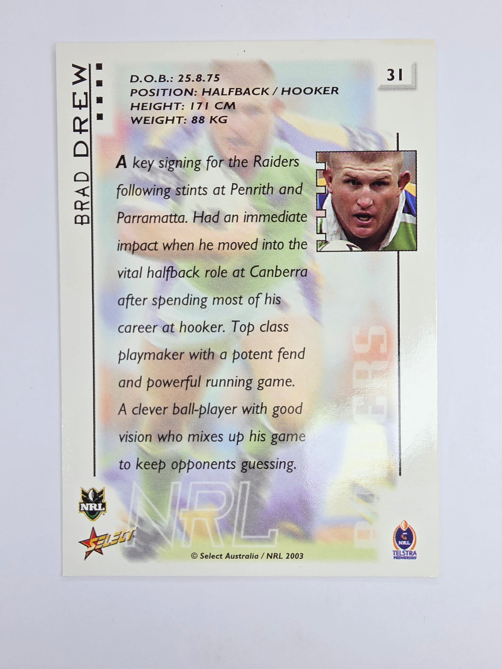 NRL 2003 Select XL Base Card #31 Brad Drew Canberra Raiders