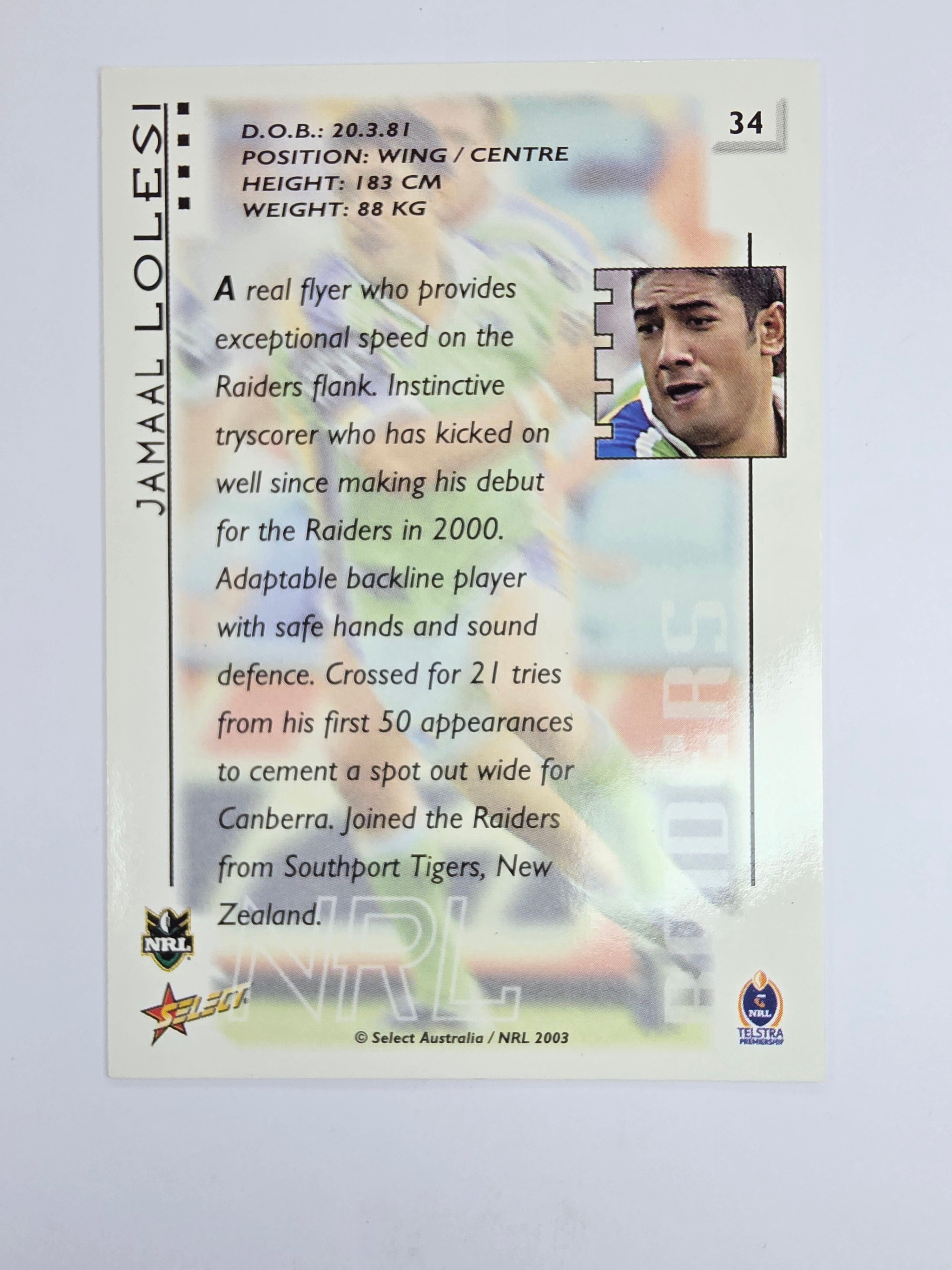 NRL 2003 Select XL Base Card #34 Jamaal Lolesi Canberra Raiders