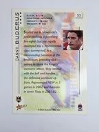 NRL 2003 Select XL Base Card #53 Danny Buderus Newcastle Knights