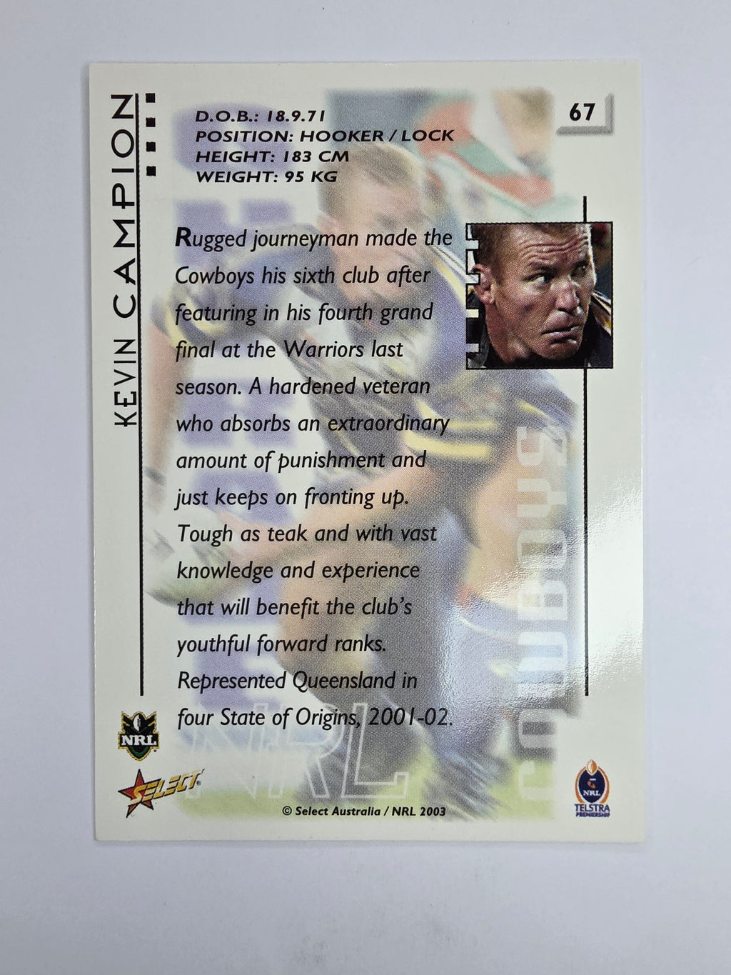 NRL 2003 Select XL Base Card #67 Kevin Campion North Queensland Cowboys