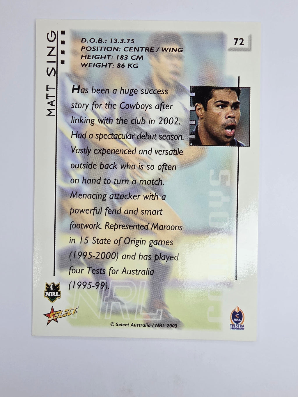 NRL 2003 Select XL Base Card #72 Matt Sing North Queensland Cowboys