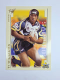 NRL 2003 Select XL Base Card #74 Ty Williams North Queensland Cowboys